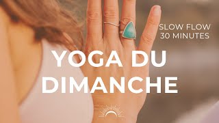 Yoga doux du dimanche  Sunday Slow Flow français [upl. by Etnoid762]