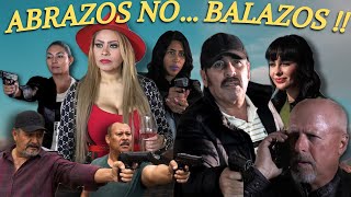 Abrazos no  Balazos PELICULA [upl. by Enwahs]