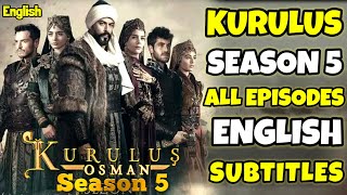 kurulus osman season 5 with english subtitle  Kurulus season 5 in english dub [upl. by Nuahsyar]