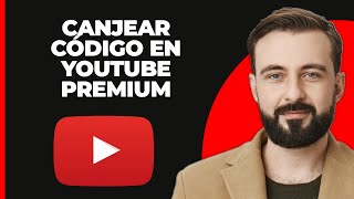 Cómo Canjear un Código en YouTube Premium [upl. by Nyladnohr]