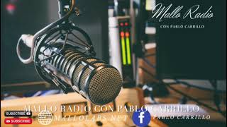 MALLO RADIO CON PABLO CARRILLO JUNIO 3 23 [upl. by Casey]