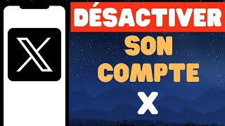 Comment Désactiver Le Compte X [upl. by Yuhas499]