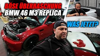 Böse Überraschung am BMW E46 M3 Replika  Was jetzt [upl. by Ahseined]