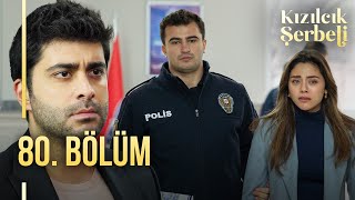 Kızılcık Şerbeti 80 Bölüm showtv [upl. by Abrahan]