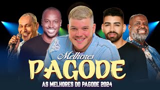 Os Melhores Pagodes 2024 ♪ Samba E Pagode ♪ Dilsinho Ludmilla Ferrugem PériclesThiaguinho M21 [upl. by Shipley]