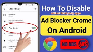 How To Disable Ad Blocker In Google Chrome On Android 2023  Mobile add kaise band kare Urdu Hindi [upl. by Shandie]