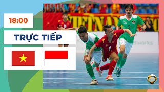 🔴 Indonesia vs Việt Nam  Futsal  Trận Đại Chiến Siêu Căng Thẳng [upl. by Meda756]