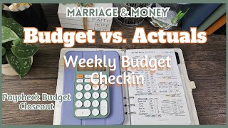 Paycheck ACTUALS VS BUDGET Repurposing Bank Accounts  Switching things up [upl. by Ecnarwal]