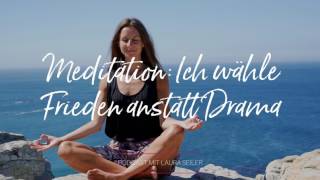 NoMoreDrama Meditation für inneren Frieden [upl. by Lenhart816]