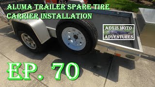 Aluma Trailer Spare Tire Carrier Installation [upl. by Crompton109]