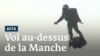 Les images du vol de Francky Zapata audessus de la Manche [upl. by Nonnarb]