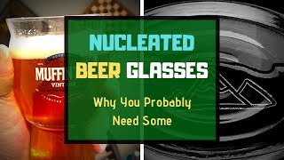 Nucleated Beer Glasses Explained and Reviewed [upl. by Nolaf]