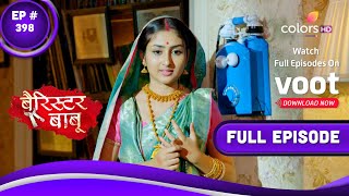 Barrister Babu  बैरिस्टर बाबू  Episode 398  28 October 2021 [upl. by Nichy]