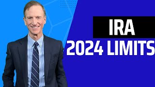 2024 IRA Limits Know Your Limitations [upl. by Nojad174]