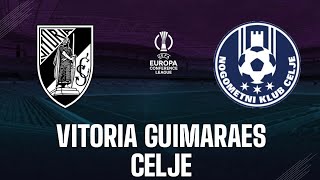 Vitoria Guimaraes vs NK Publikum Celje 🔴Live Match Today⚽🎬 [upl. by Einaej]