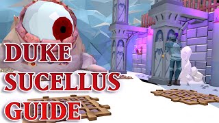 Duke Sucellus Guide  5m  hour [upl. by Polky544]