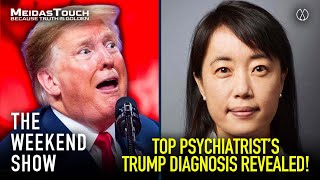 Top Psychiatrist SOUNDS ALARM on Trump’s INCREASING Mental Deterioration  The Weekend Show [upl. by Tanhya938]