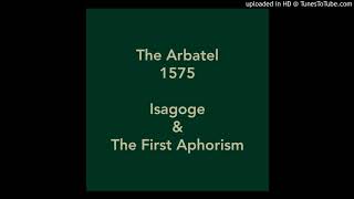 The Arbatel Of Magick The First Aphorism [upl. by Ainirtak]