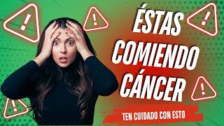 6 PEORES Comidas Que ALIMENTAN EL Cancer 🛑 [upl. by Enenej]