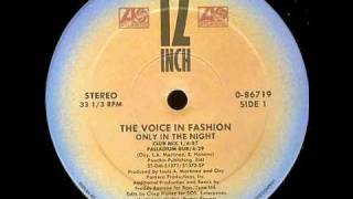 The Voice In Fashion  Only In The Night  Hearthrob Mix  Palladium Dub [upl. by Ettenoitna]