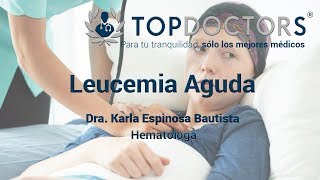 ¿Qué es la leucemia aguda causas síntomas y tratamiento [upl. by Molloy625]