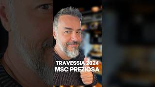 TRAVESSIA MSC PREZIOSA BRASIL EUROPA 2024 [upl. by Tnafni504]