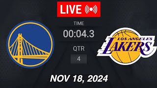 NBA LIVE Golden State Warriors vs Los Angeles Lakers  November 18 2024  2024 NBA Season Live 2K [upl. by Harlin]