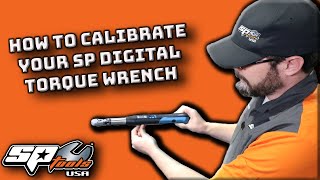 SP Tools USA  How To Calibrate your SP Digital Torque Wrench [upl. by Nemrak]