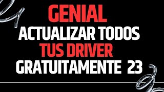 ACTUALIZAR TODOS TUS DRIVER 100 X 100 RECOMENDADO GENIAL LOGRE ACTUALIZAR DRIVER MEJOR QUE WINDOWS [upl. by Rhetta704]