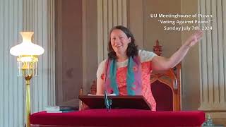 “Voting Against Peace ” with Rev Kate 11 am EDT July 7th 2024 [upl. by Zingg427]