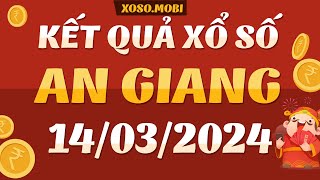 Xổ số An Giang ngày 14 Tháng 3  SXAG 143  XSAG  KQXSAG  Xổ số kiến thiết An Giang hôm nay [upl. by Florance]