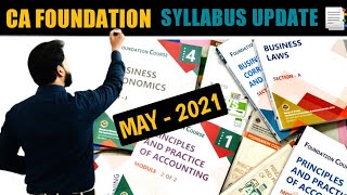 CA Foundation May 2021 Syllabus Changes l CTC Classes [upl. by Pedaias654]