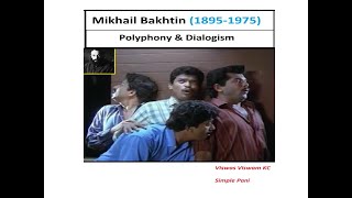 Mikhail Bakhtin 1 Polyphony and Dialogism [upl. by Ronile2]