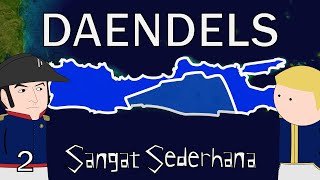 Daendels  Sangat Sederhana Part 2 [upl. by Retsam]