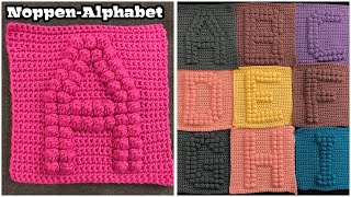 A   Alphabet Noppen häkeln  Schritt für Schritt  Anleitung  Babydecke  Babynamen  DIY [upl. by Yanaj]