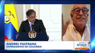 ANDRÉS PASTRANA propone que los COLOMBIANOS decidan si Petro debe seguir o NO en el poder VíaNTN24 [upl. by Odla]