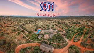 Experience Sopa Samburu Lodge  2023 [upl. by Sirref966]