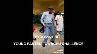 kwachu challenge young fantan [upl. by Alyk]