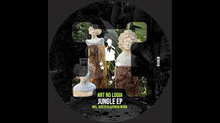 ART NO LOGIA  Jungle Guille Placencia Remix IBIZA TALENTS RECORDS [upl. by Coit]