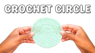 How To Crochet A Flat Circle  Beginner Crochet Tutorial [upl. by Nelaf]