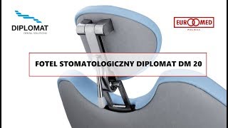 Fotel stomatologiczny Diplomat DM 20  EurMed Polska [upl. by Ellac466]