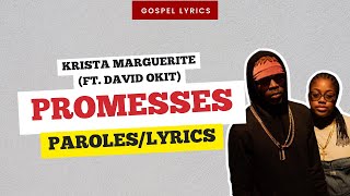 Krista Marguerite ft David Okit  Promesses Paroles [upl. by Alfy]