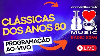 Programação Rádio 80FM  músicas dos anos 80  noite 151124 São PauloRafael Dutra  Radio 80 FM [upl. by Enitsirhk]