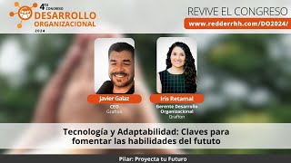 Tecnología y Adaptabilidad claves para fomentar las habilidades del futuro [upl. by Airahcaz324]