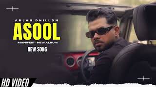 Asool  Arjan Dhillon New Song  Manifest Arjan Dhillon New Album  New Punjabi Songs [upl. by Enila]