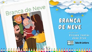 Branca de Neve Canal sala de leitura História infantil [upl. by Esmeralda]