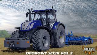 ⛔ OPOROWY SECIK VOL2 ⛔🚜SKŁADANKA DLA ROLNIKÓW 🚜Dj AgroKacper 🚜 [upl. by Yrrehc]