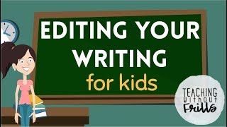 Editing Writing for Kids First and Second Grade [upl. by Auhsaj550]