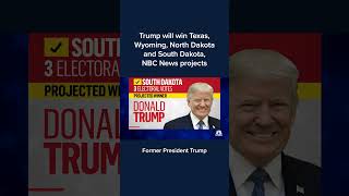 Trump will win Texas Wyoming North Dakota and South Dakota NBC News projects [upl. by Aceissej]