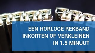 horloge rekband kleiner maken in 15 minuut [upl. by Havelock]